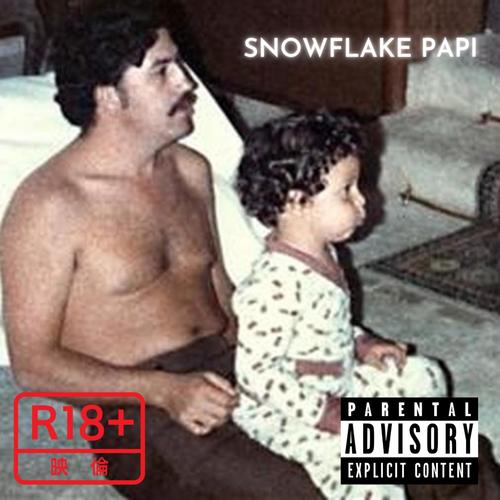 Snowflake Papi (Explicit)