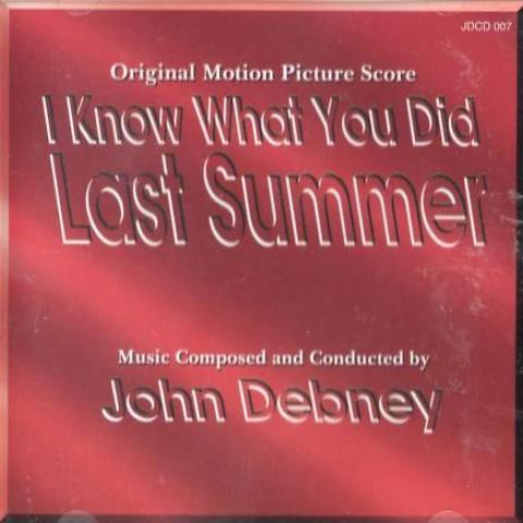 I Know What You Did Last Summer (Original Motion Picture Score)