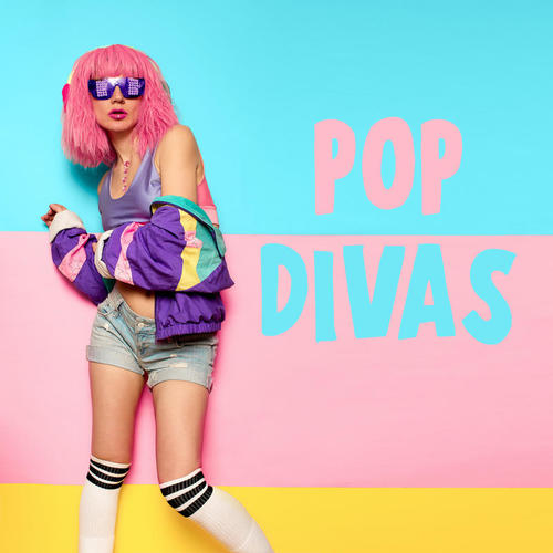 Pop Divas (Explicit)