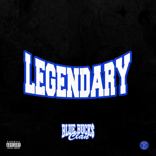 Legendary (Explicit)