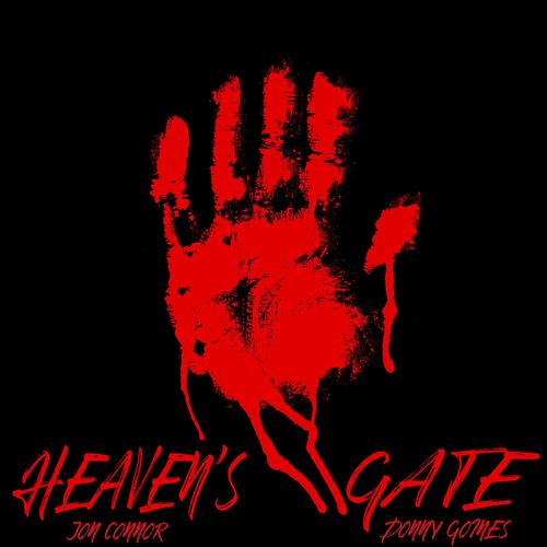 Heaven's Gate (feat. Jon Connor) [Explicit]