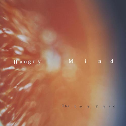 Hungry Mind（《舌尖上的心跳》插曲）