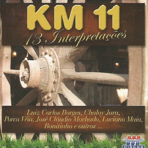 KM 11 : 13 Interpretações