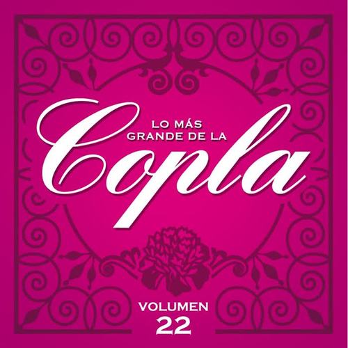 Lo Ms Grande De La Copla - Vol 22