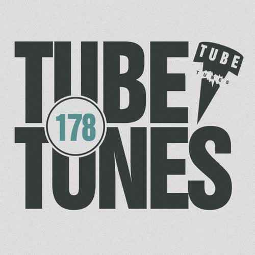 Tube Tunes, Vol.178