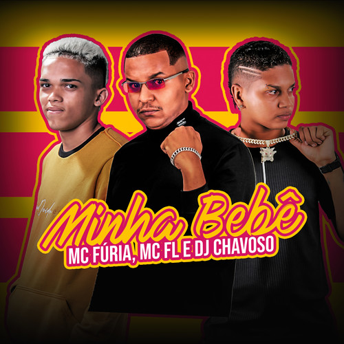 Minha Bebê (Explicit)