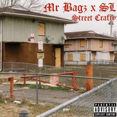 street craftry (feat. SL) (Explicit)