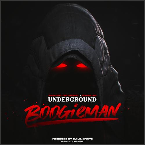 Underground Boogieman (Explicit)