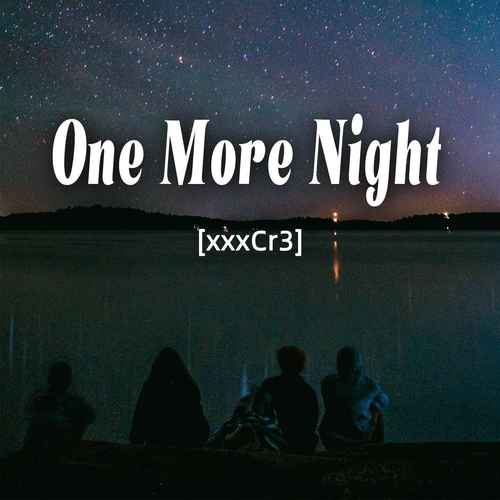 One More Night