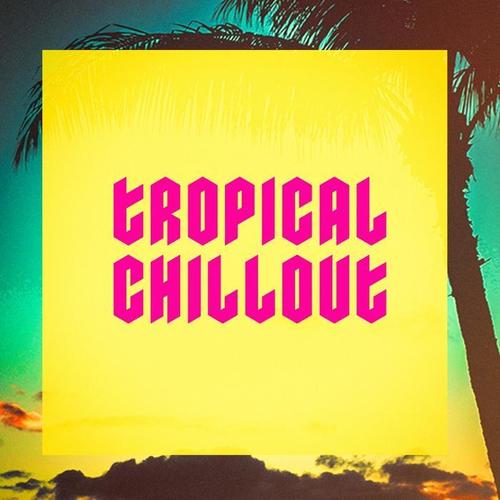 Tropical Chillout