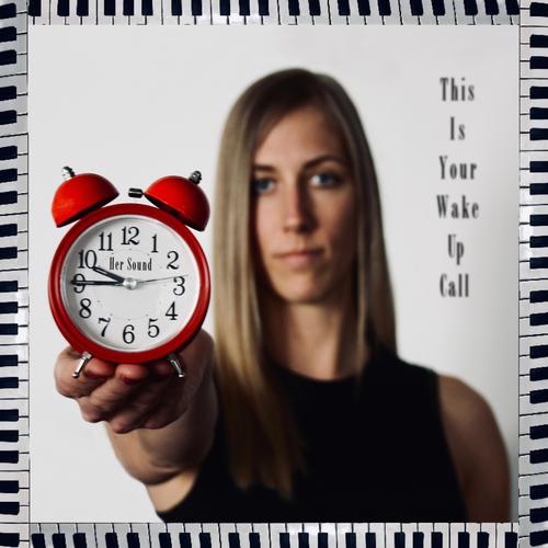This Is Your Wake Up Call (Explicit)