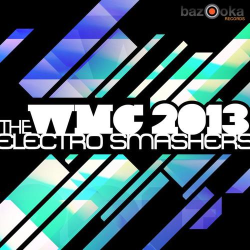 WMC 2013 - The Electro Smashers