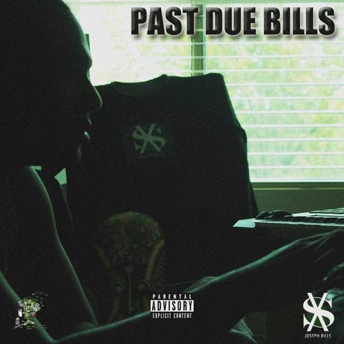 Past Due Bills (Explicit)