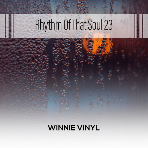 Rhythm Of That Soul 23