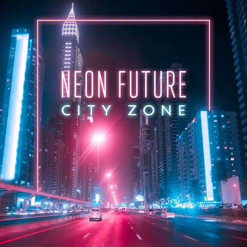 Neon Future – City Zone