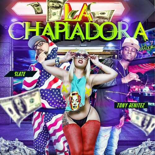 La Chapiadora