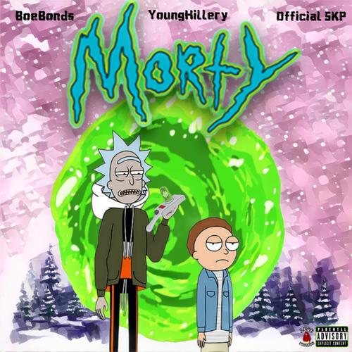 Morty (feat. Younghillery & Official SKP) [Explicit]