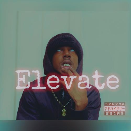 Elevate (Explicit)