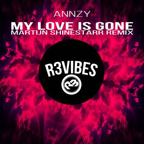 My Love Is Gone (Martijn Shinestarr Remix)