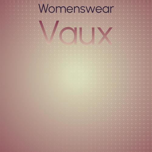 Womenswear Vaux