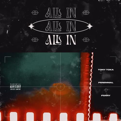 All In (feat. Pxrry) [Explicit]