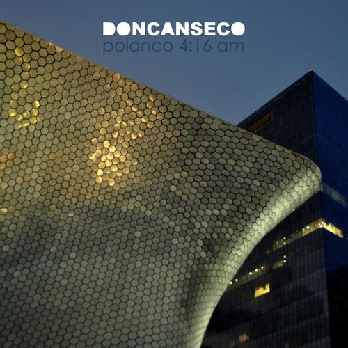 Polanco 4:16 Am