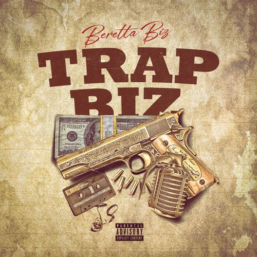Trap Biz (Explicit)