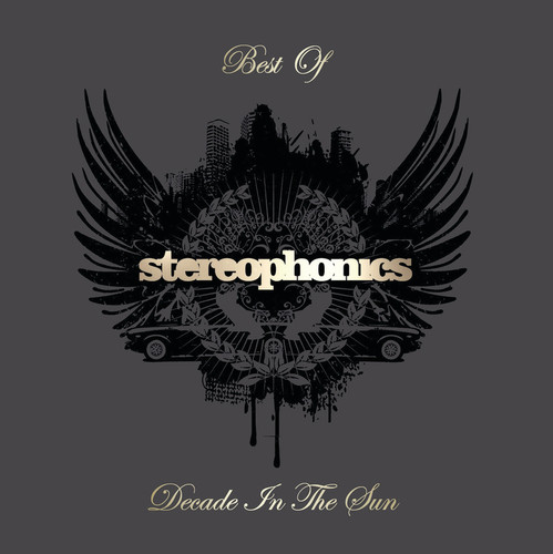 Decade In The Sun - Best Of Stereophonics (Explicit)