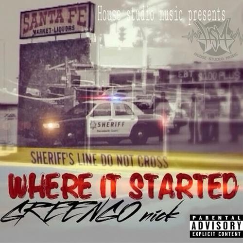 Where It Started (Explicit)