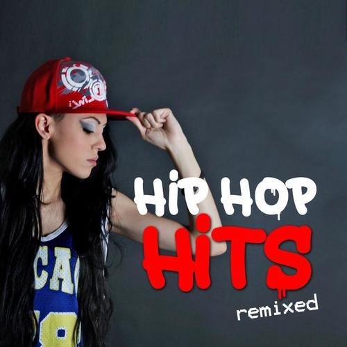 HIP HOP HITS REMIXED