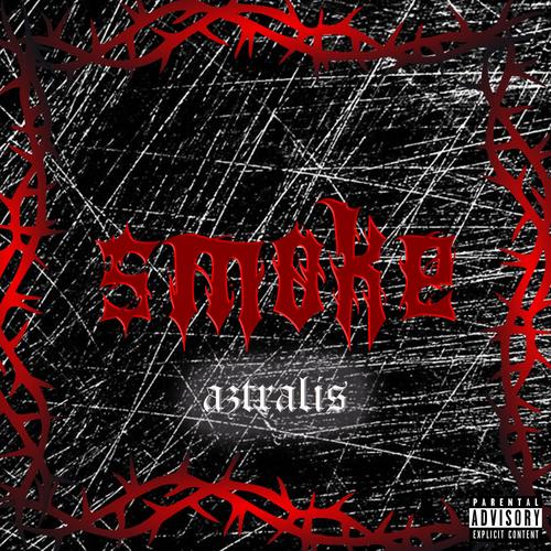 Smoke (Explicit)