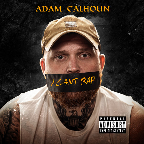 I Can't Rap (Explicit)