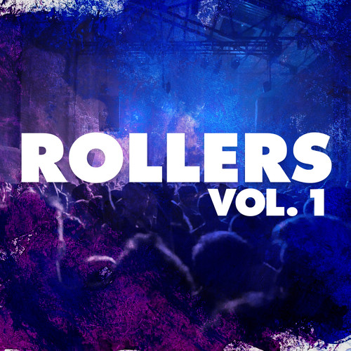 Rollers(Vol. 1)