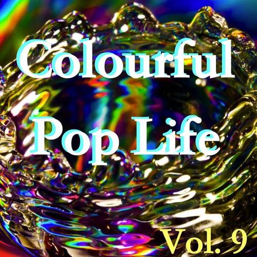 Colourful Pop Life, Vol. 9