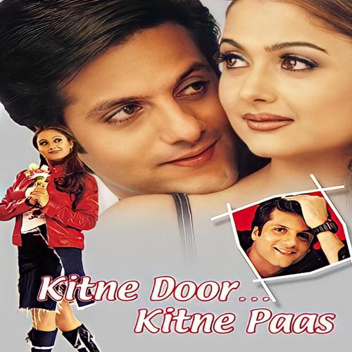 Kitne Door...Kitne Paas (Original Motion Picture Soundtrack)