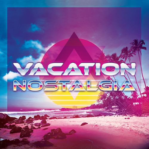 Vacation Nostalgia - Atmospheric Synthwave Music, 80's Mood, Sunny & Summer Vibes