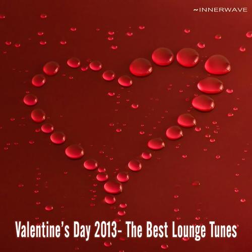 Valentine's Day 2013 - The Best Lounge Tunes