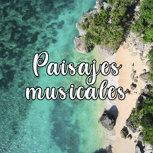 Paisajes Musicales (Explicit)