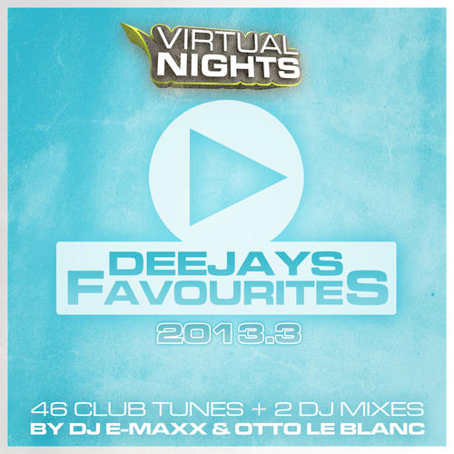 Deejays Favourites 2013.3 (Explicit)