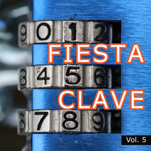 Fiesta Clave Vol. 5 (Explicit)