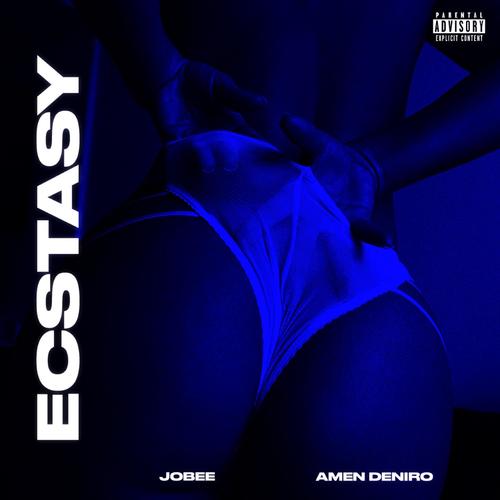 Ecstasy (feat. Amen Deniro) [Explicit]