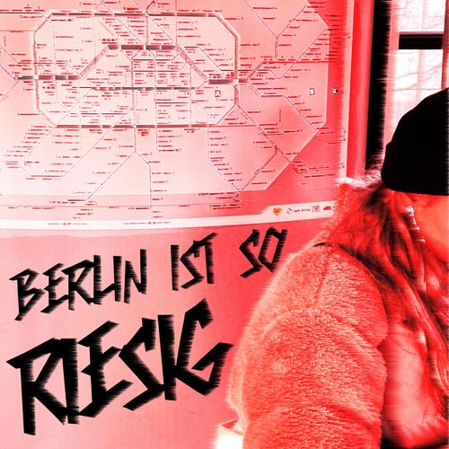 BERLIN IST SO RIESIG (feat. Lyfrix) [Explicit]