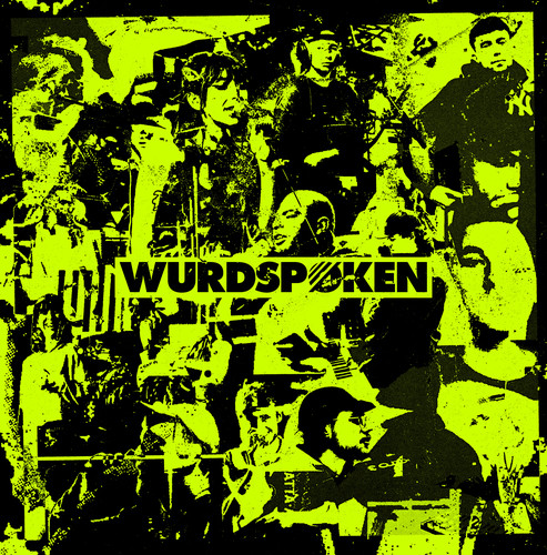 Wurdspøken Mixtape (Explicit)