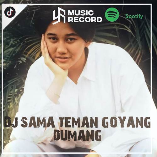 Dj sama teman goyang dumang x ada yang tumbang viral tik tok jdm style auto goyang (Explicit)