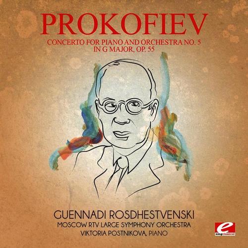 Prokofiev: Concerto for Piano and Orchestra No. 5 in G Major, Op. 55 (Digitally Remastered)