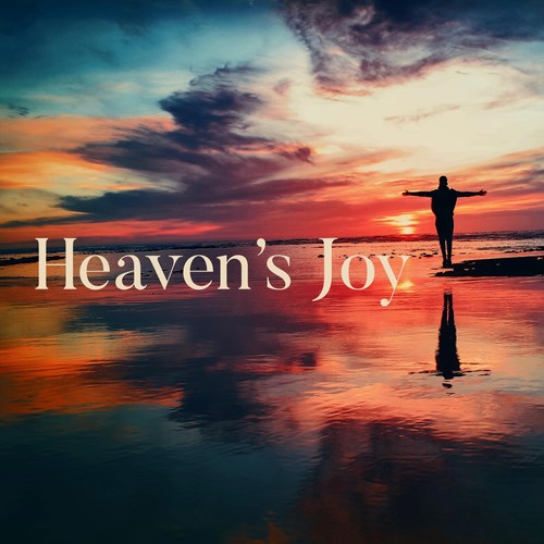 Heaven’s Joy