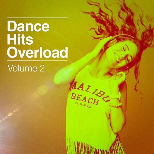 Dance Hits Overload, Vol. 2