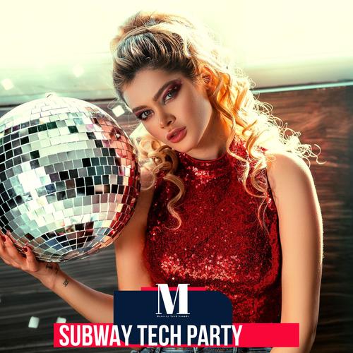 Subway Tech Party