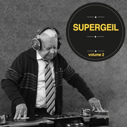 Supergeil, Vol. 02 (Explicit)