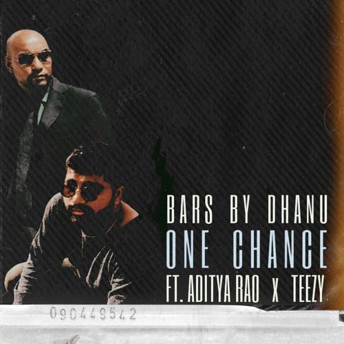 One Chance (feat. Aditya Rao & Teezy)